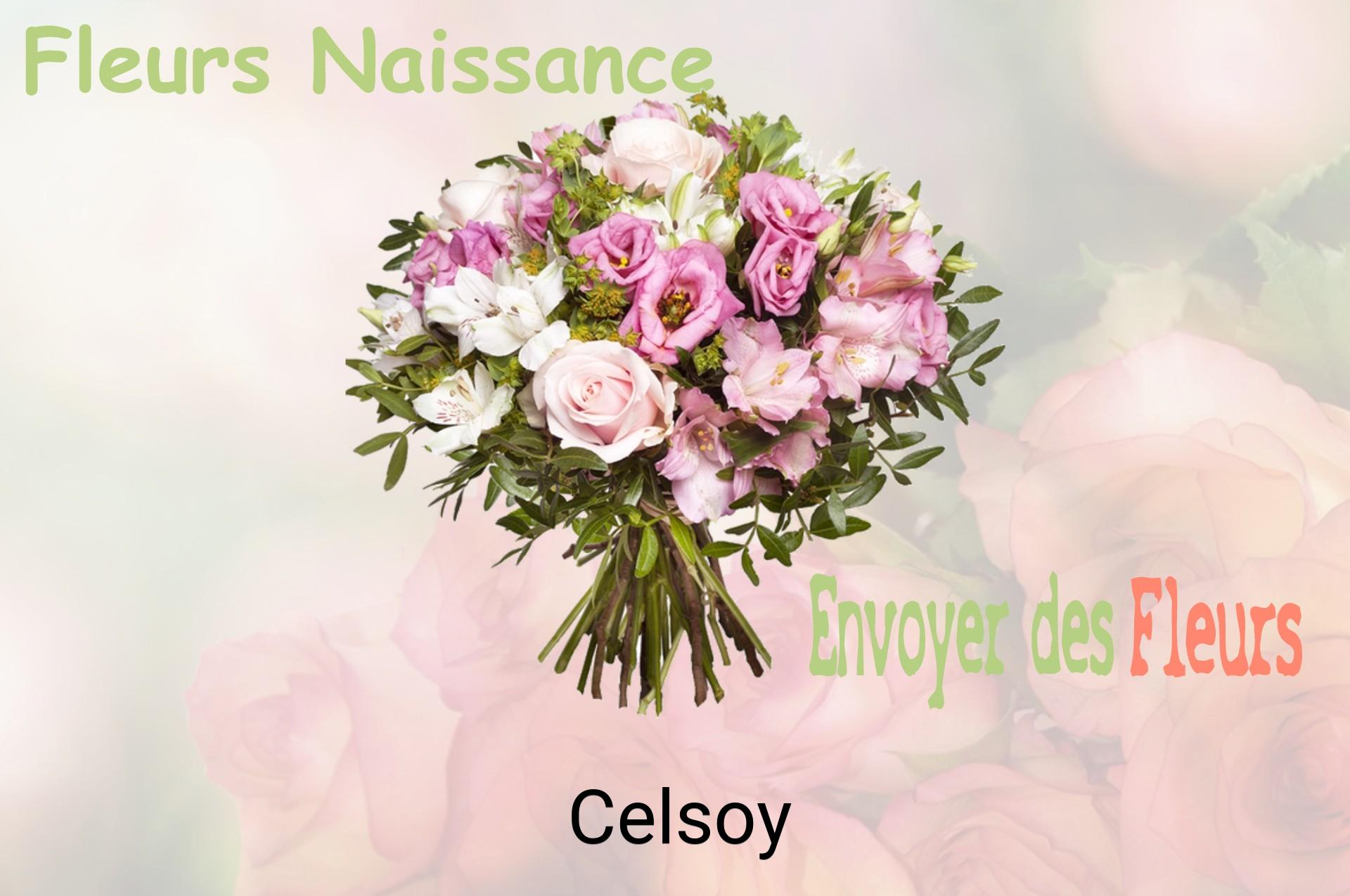 Bouquet de fleurs de naissance livré à Celsoy