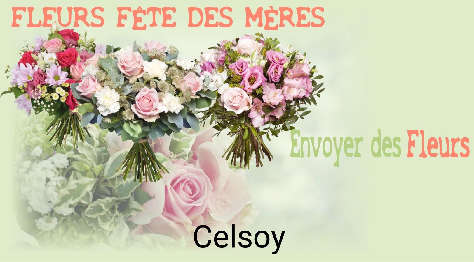 Bouquet de Fête des Mères livré à Celsoy